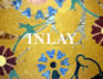 INLAY